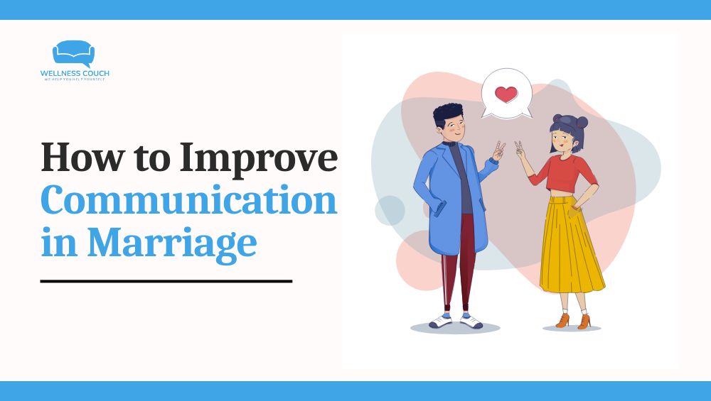 Improve Communication in Marriage